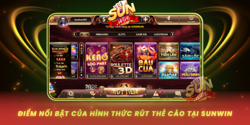 Diem Noi Bat Cua Hinh Thuc Rut The Cao Tai Sunwin