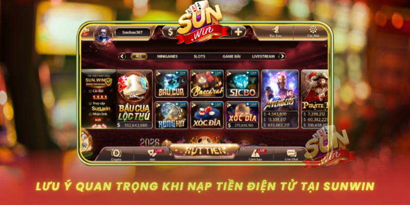Luu Y Quan Trong Khi Nap Tien Dien Tu Tai Sunwin