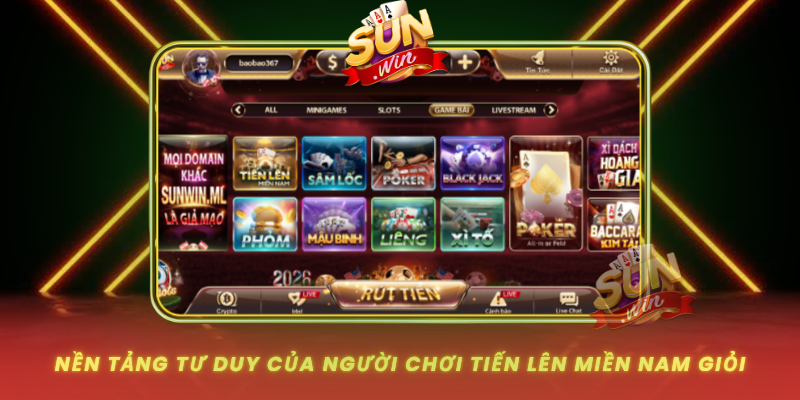 Tiến Lên Miền Nam Tại SUNWIN – Đỉnh Cao Bài Việt Online 1 Nen Tang Tu Duy Cua Nguoi Choi Tien Len Mien Nam Gioi