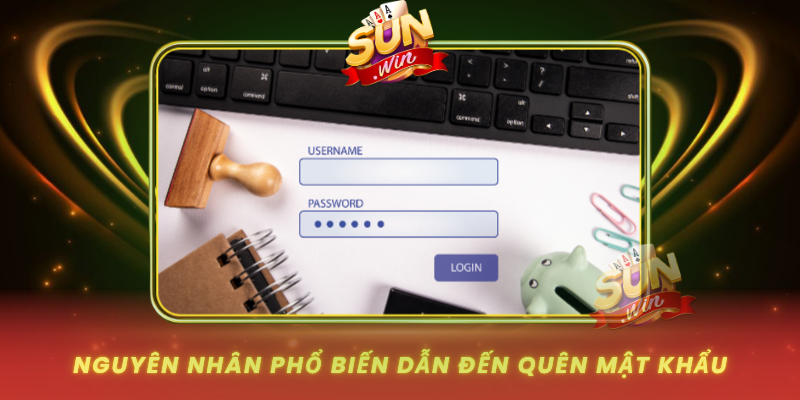 Nguyen Nhan Pho Bien Dan Den Quen Mat Khau