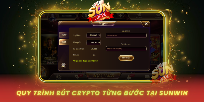 Quy Trinh Rut Crypto Tung Buoc Tai Sunwin