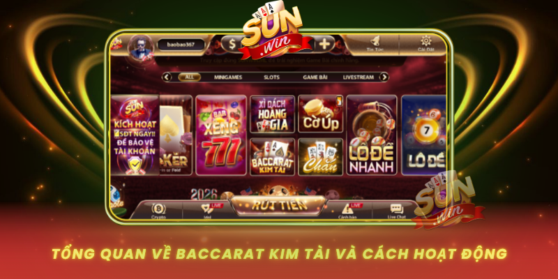 Baccarat Kim Tài - Hướng Dẫn Chơi Chi Tiết Từ A Đến Z 1 Tong Quan Ve Baccarat Kim Tai Va Cach Hoat Dong