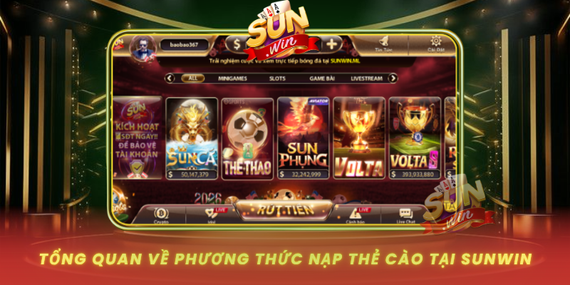 Tong Quan Ve Phuong Thuc Nap The Cao Tai Sunwin